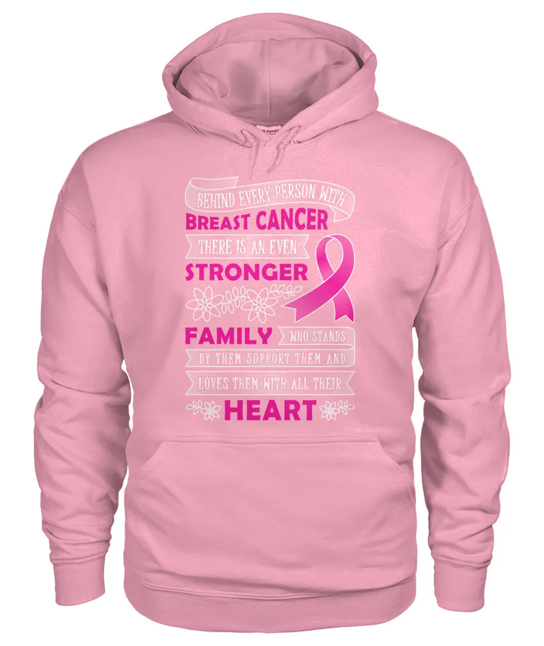 Behind Every Person with Breast Cancer Hoodies and Sweatshirts