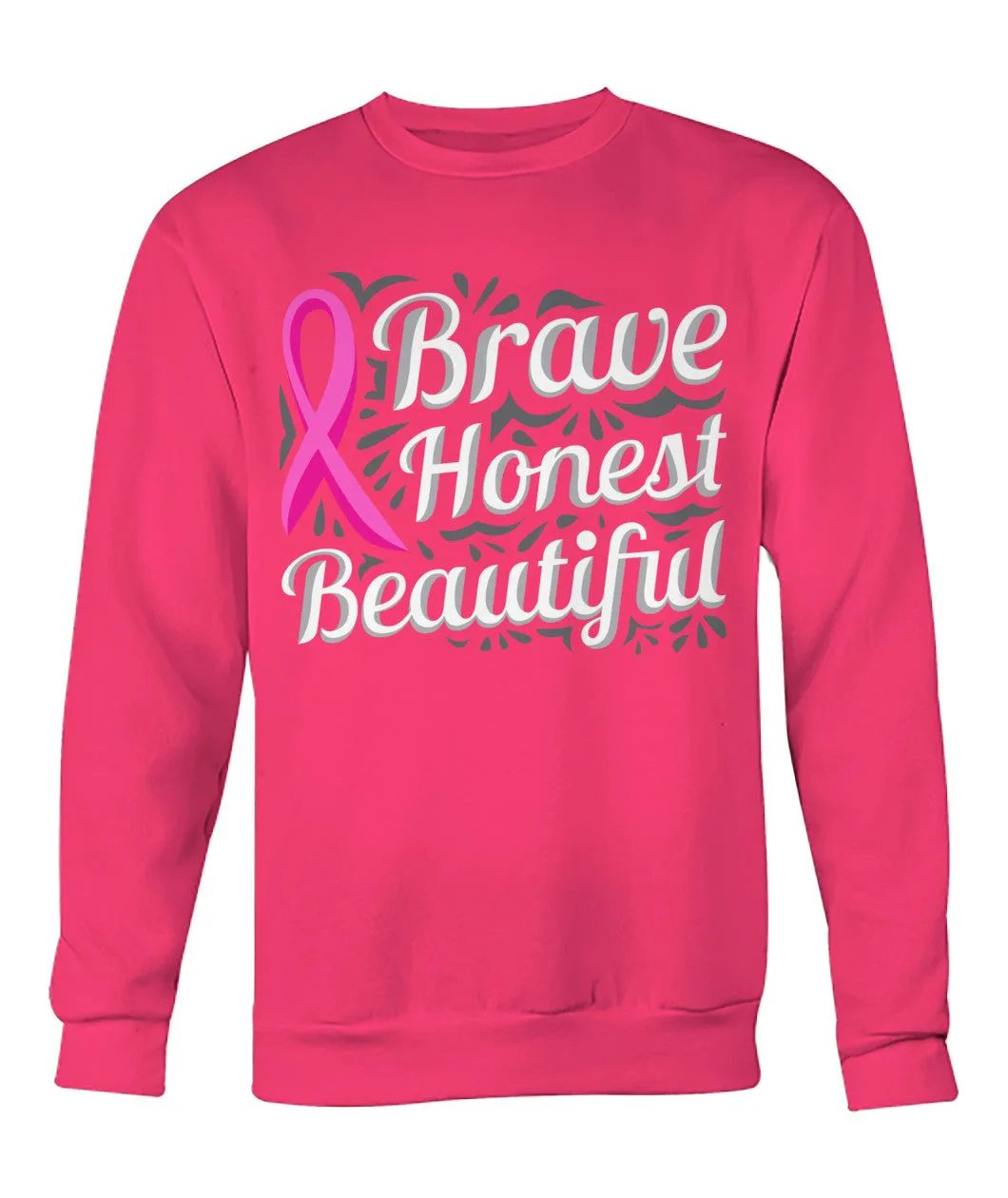 Brave Honest Beautiful Hoodies and Sweatshirts