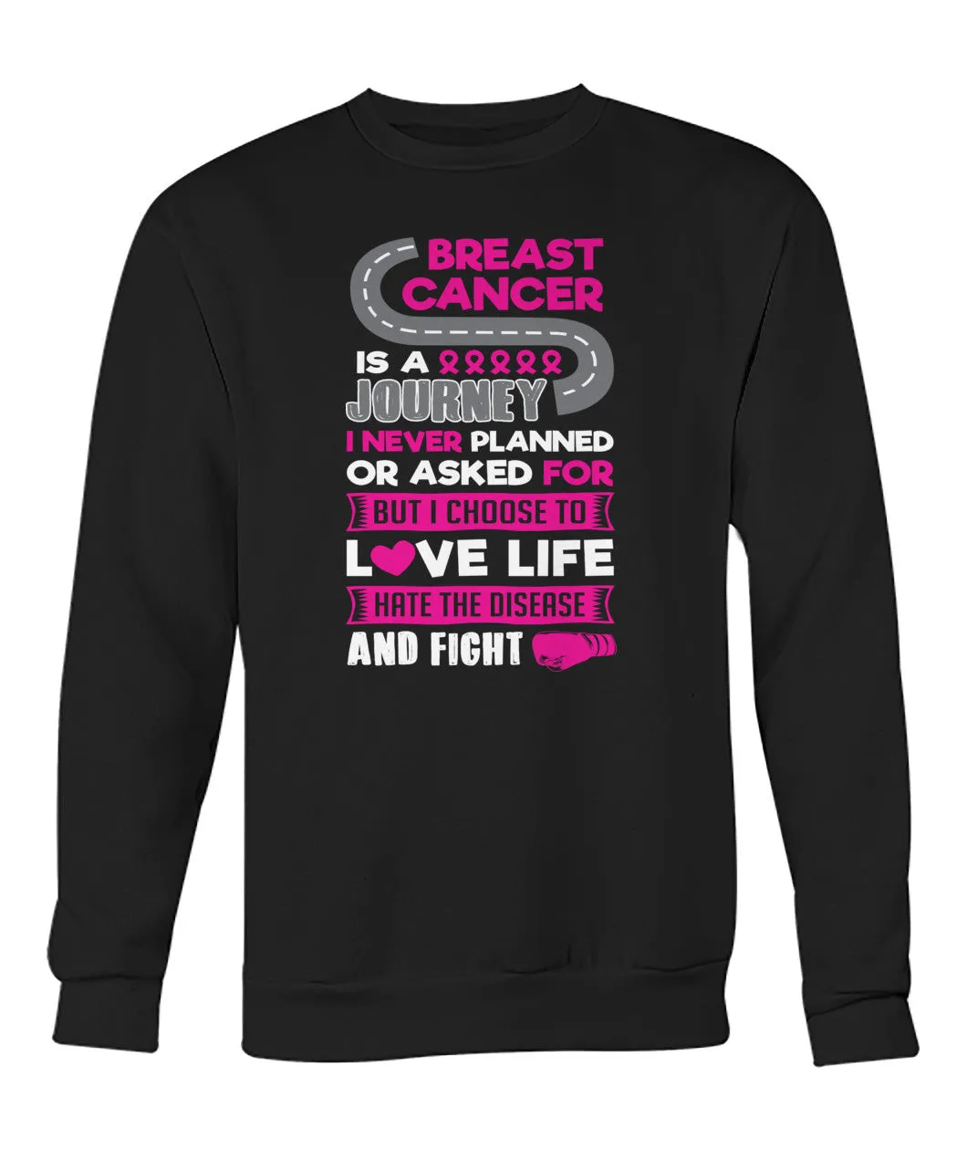 Breast Cancer is a Journey Fight Hoodies and Sweatshirts