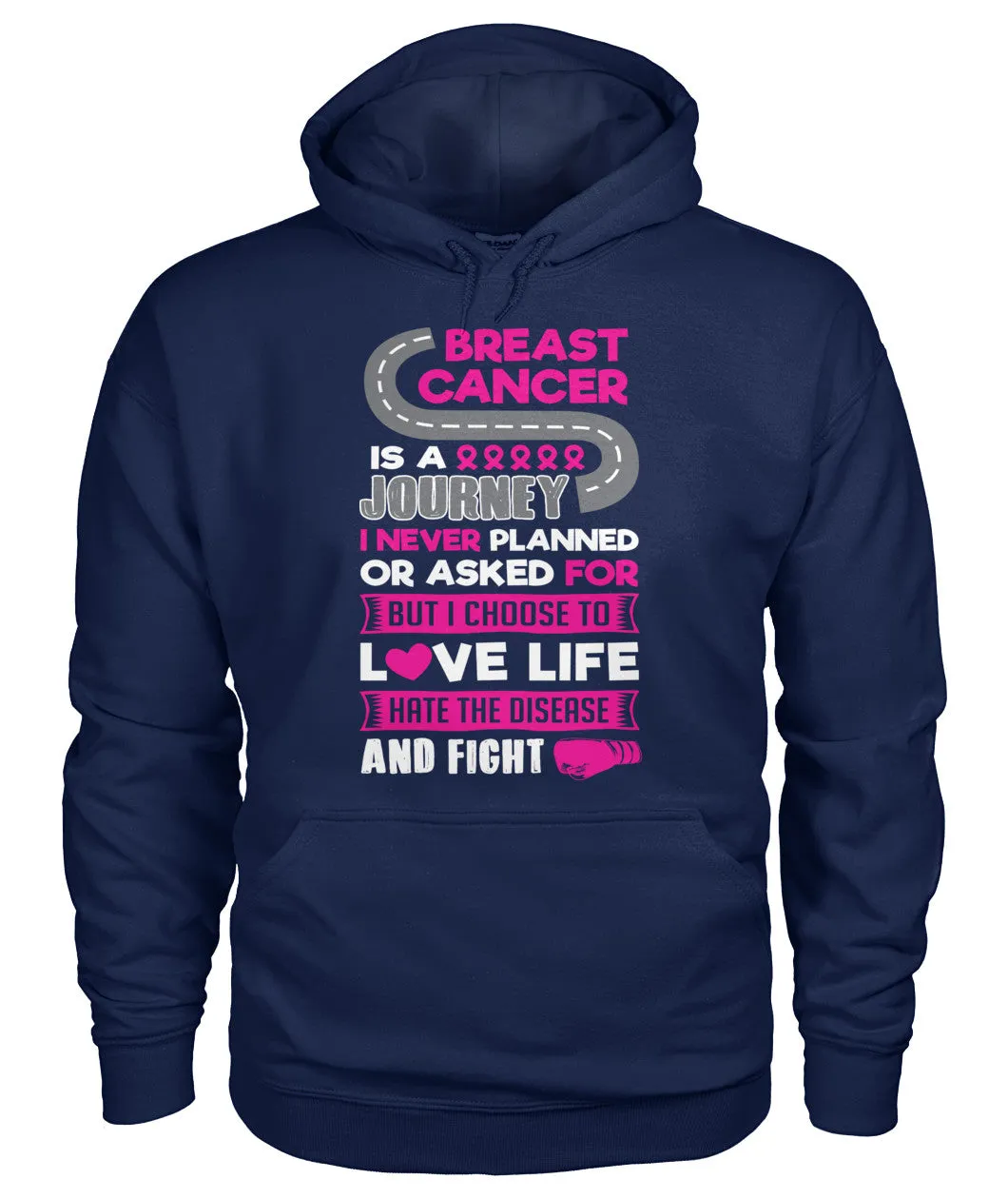 Breast Cancer is a Journey Fight Hoodies and Sweatshirts