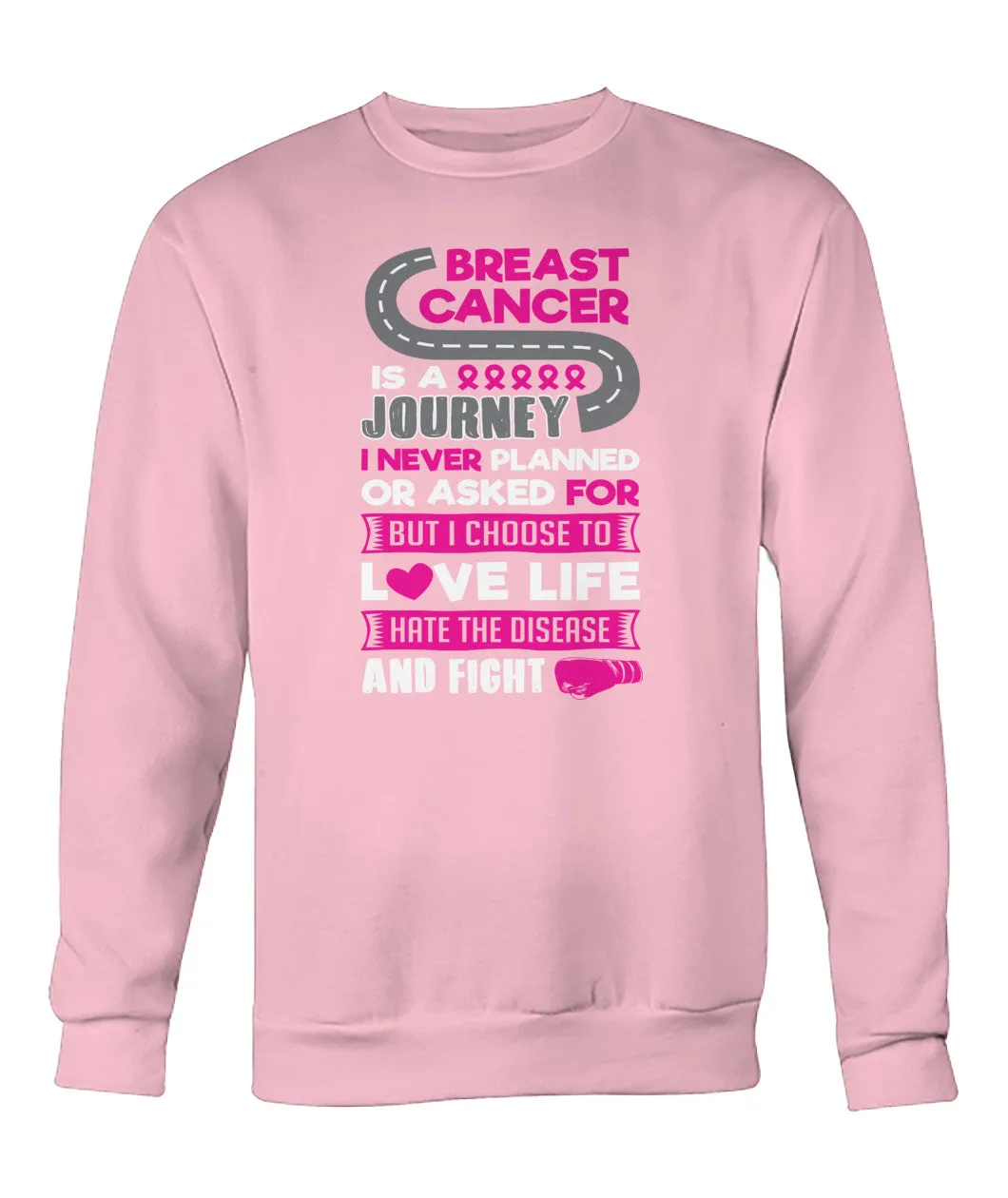 Breast Cancer is a Journey Fight Hoodies and Sweatshirts