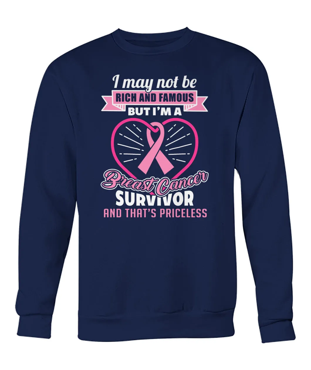 Breast Cancer Survivor and that's Priceless Hoodies and Sweatshirts