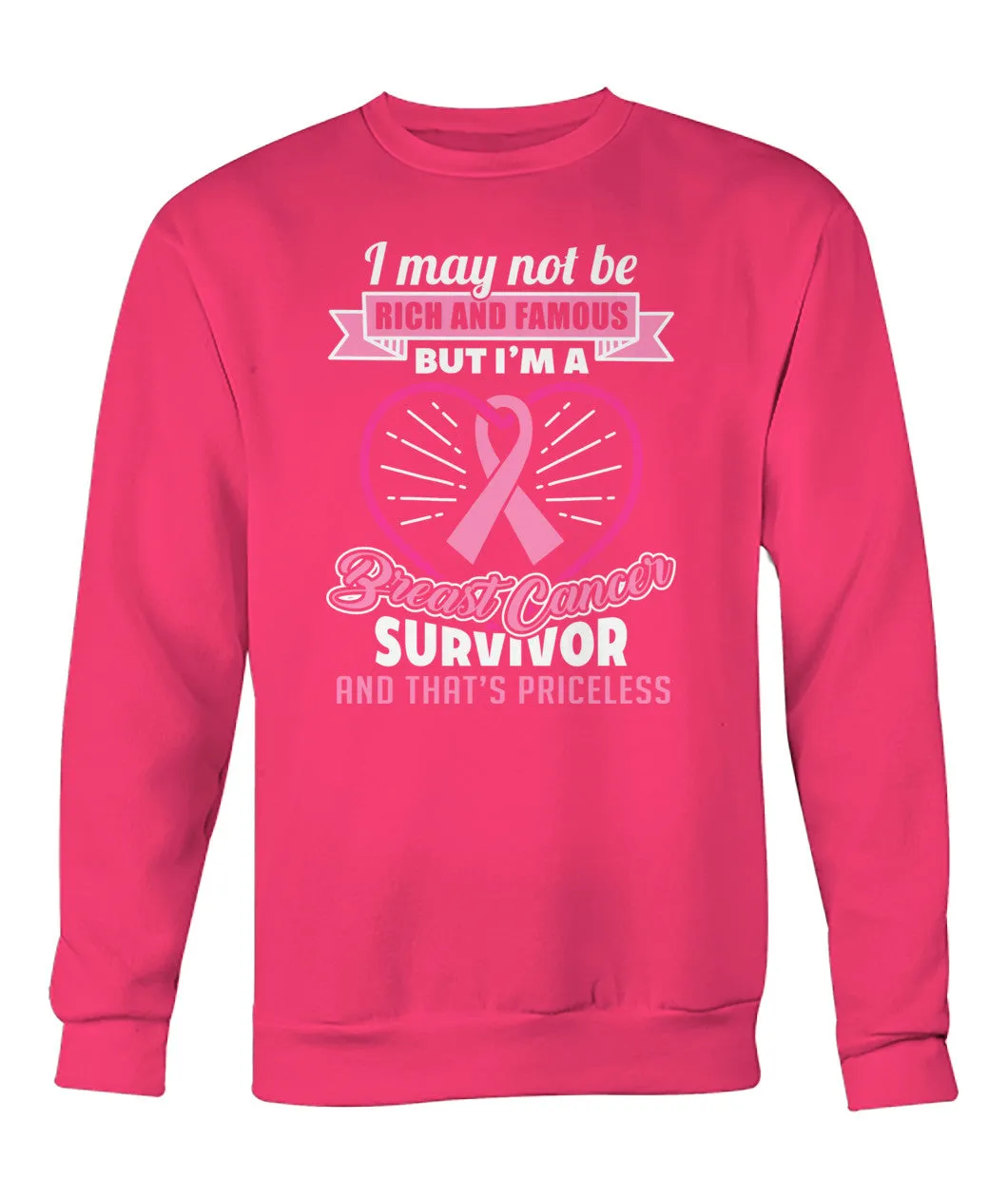 Breast Cancer Survivor and that's Priceless Hoodies and Sweatshirts