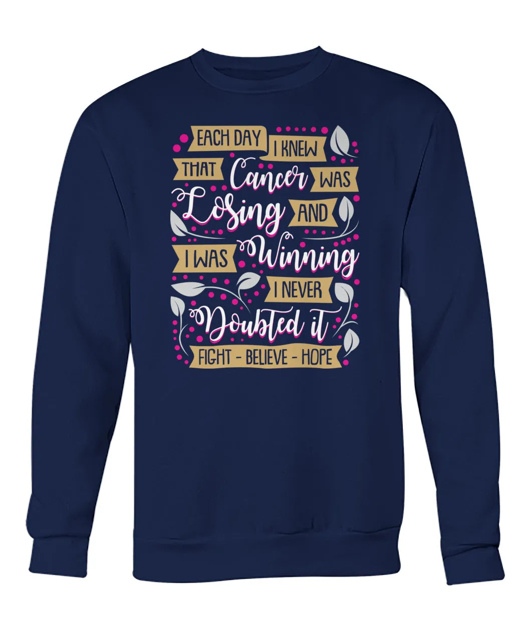 Fight Believe Hope Hoodies and Sweatshirts