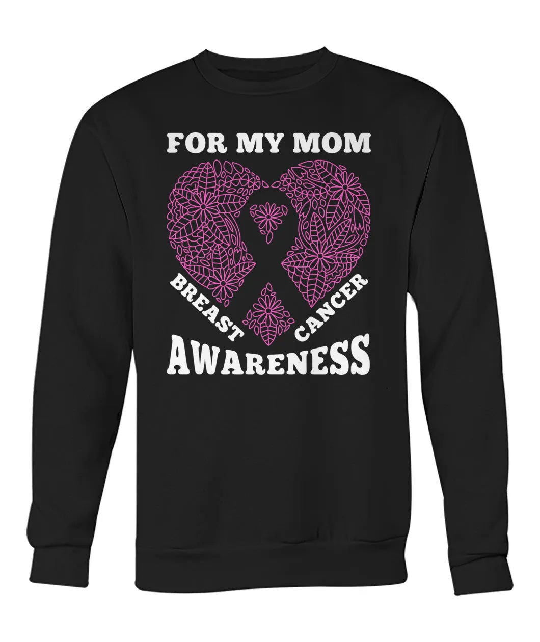 For My Mom Hoodies and Sweatshirts