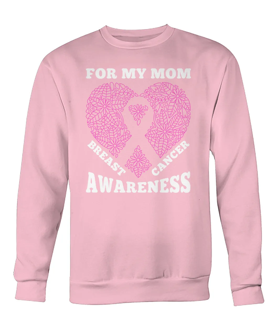 For My Mom Hoodies and Sweatshirts