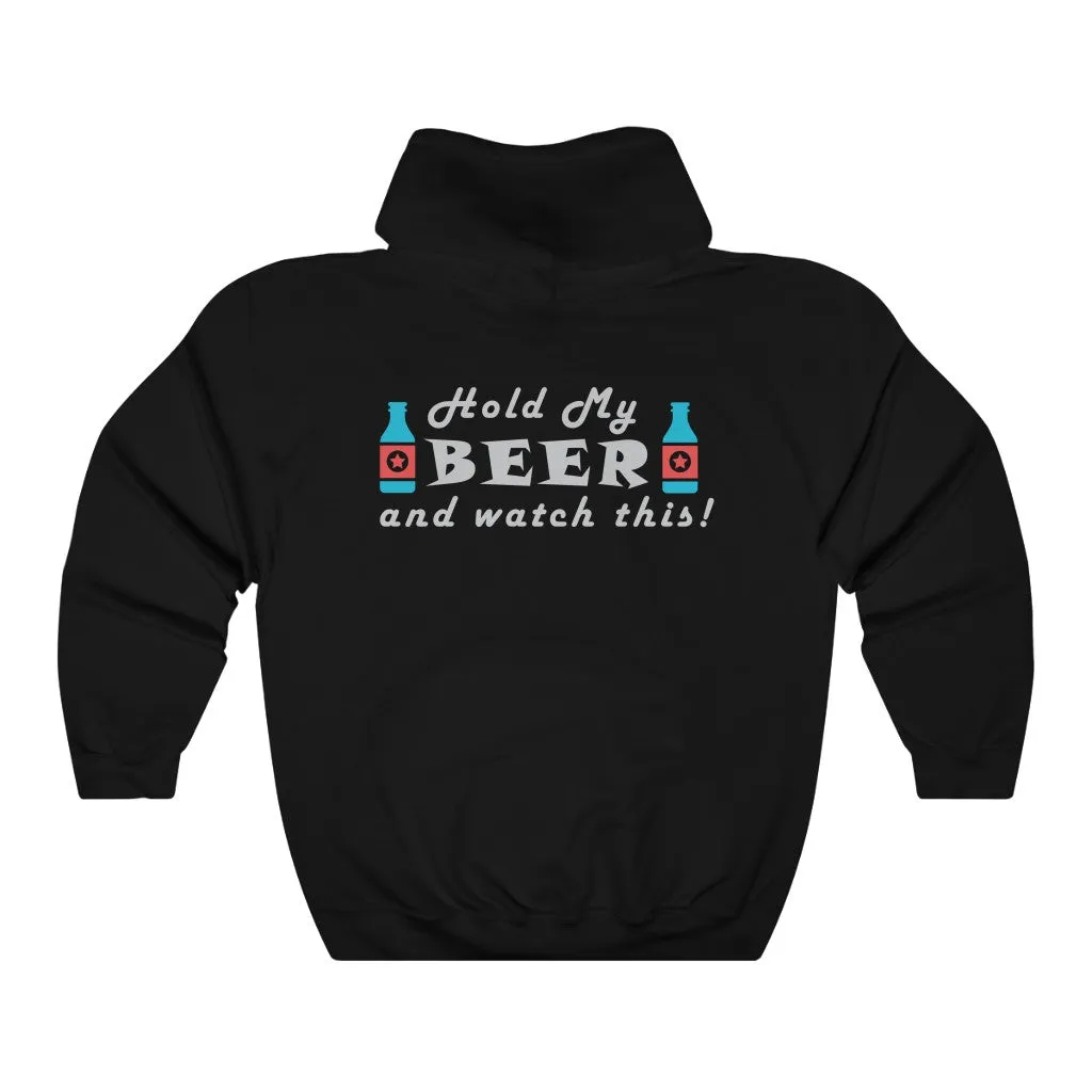 Hold My Beer Hoodie