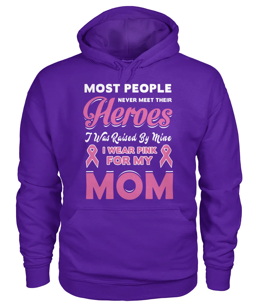I Wear Pink For My Mom Hoodies and Sweatshirts