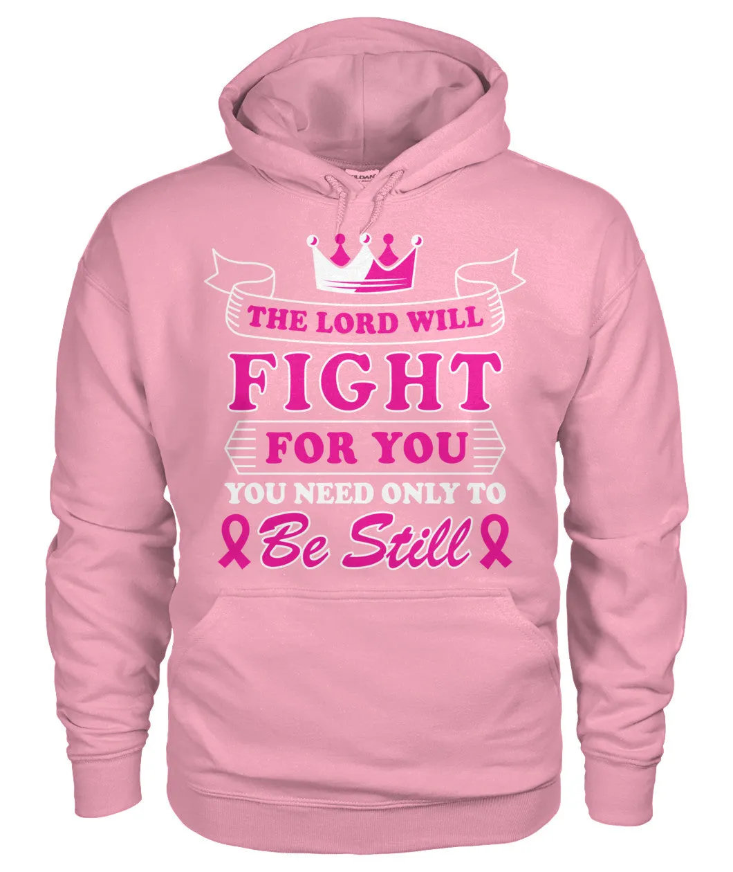The Lord Will Fight For You Hoodies and Sweatshirts