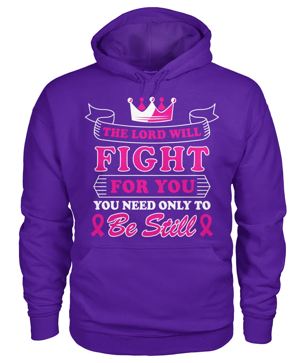 The Lord Will Fight For You Hoodies and Sweatshirts